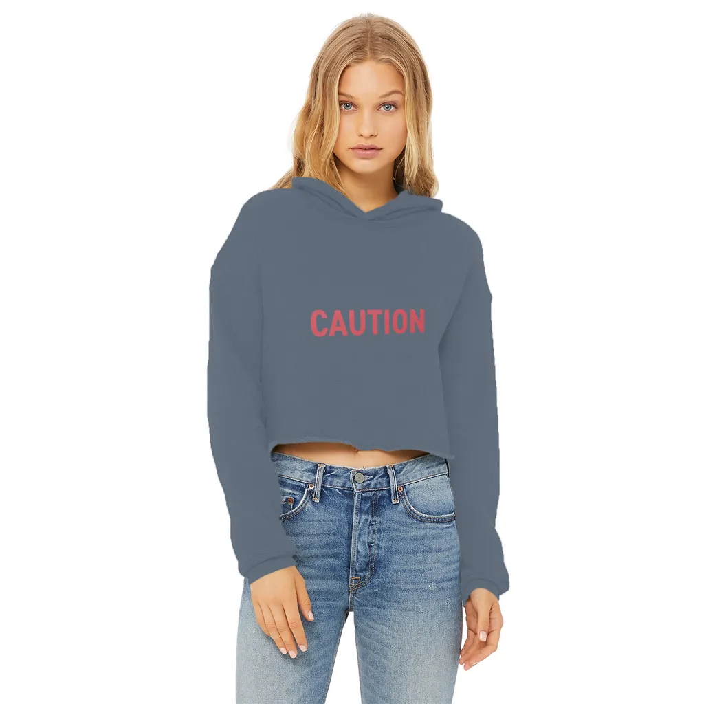 Caution Ladies Cropped Raw Edge Hoodie