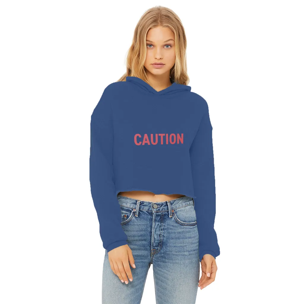 Caution Ladies Cropped Raw Edge Hoodie
